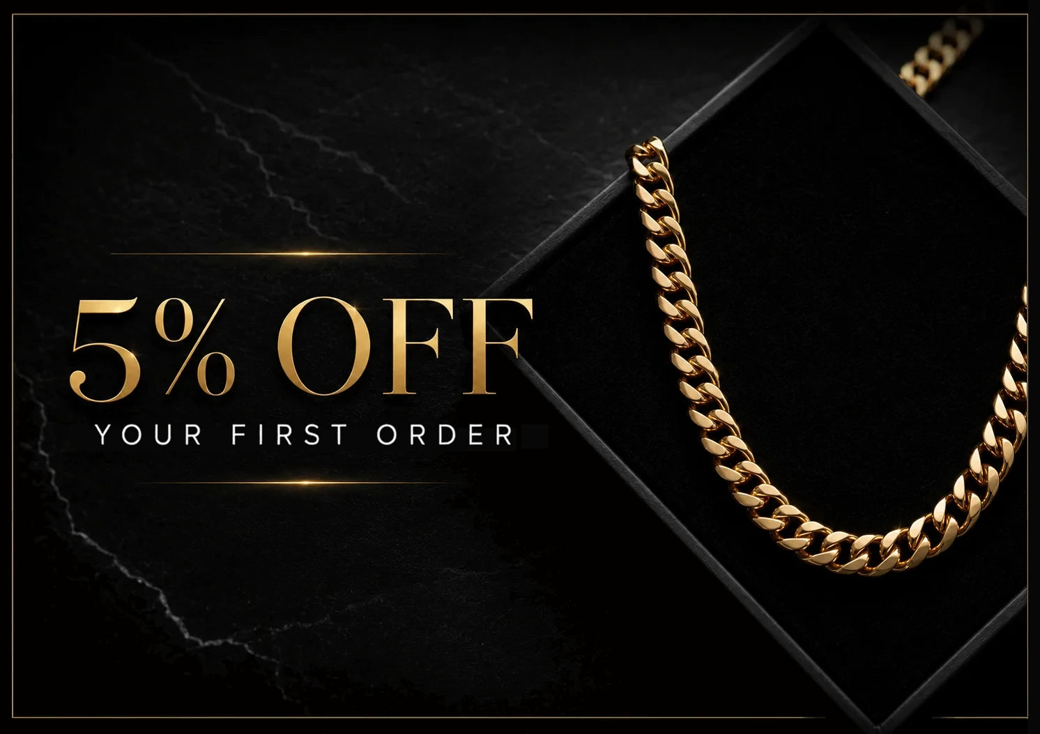 5% off your first order